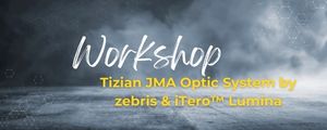 Tizian JMA Optic System by zebris & iTero™ Lumina